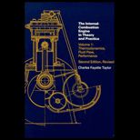 Internal Combustion Engine in Theory and Practice, Volume I  Thermodynamics, Fluid Flow, Performance, Revised