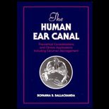 Human Ear Canal  Theoretical Implications & Clinical Considerations Including Cerumen Management
