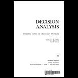 Decision Analysis  Introductory Lectures on Choices under Uncertainty
