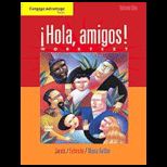 Hola, Amigos Worktext, Volume 1