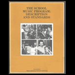 School Music Program  Description and Standards