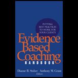 Evidence Based Coaching Handbook  Putting Best Practices to Work for Your Clients