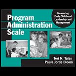Program Administration Scale  Measuring Early Childhood Leadership and Management