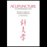 Acupuncture  Comprehensive Text