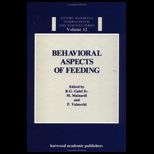 Behavioral Aspects of Feeding Volume 12