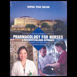 Pharmacology for Nurses   With CD (Custom)