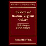 Chekhov and Russian Religious Culture