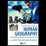Introductory Reader in Human Geography  Contemporary Debates and Classic Writings