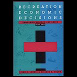 Recreation Economic Decisions  Comparing Benefits and Costs