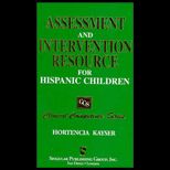 Assessment and Intervention Resource for Hispanic Children
