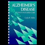 Alzheimers Disease  Activity Focused Care