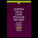 Auditing Local Union Financial Records  A Guide for Local Union Trustees