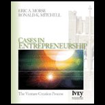 Cases in Entrepreneurship  The Venture Creation Process