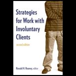 Strategies for Work With Involuntary Clients