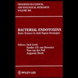 Bacterial Endotoxins Basic Science