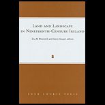 Land and Landscape in Nineteenth Century Ireland by Glenn Hooper Book Cover      *           o              Table of Contents  Land and Landscape in Nineteenth Century Ireland