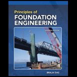 Principles of Foundation Engineering, Si. Edition
