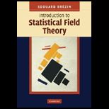 INTRO.TO STATISTICAL FIELD THEORY