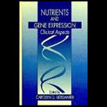 Nutrients and Gene Expression