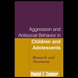 Aggression and Antisocial Behavior in Child and Adolescents