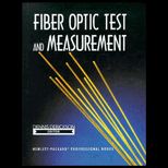 Fiber Optic Test and Measurement