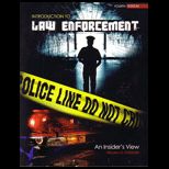 Introduction to Law Enforcement An Insiders View