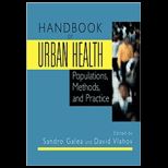 Handbook of Urban Health Populations, Methods, and Practice