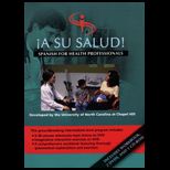 A Su Salud  Spanish for Health Professionals  With CD and 2 DVDs