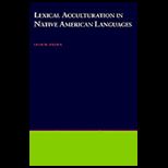 Lexical Acculturation in Native Amer