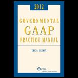 Governmental GAAP Practice Manual, 2012