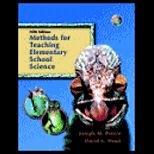 Methods for Teaching Elementary School Science   With CD