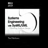Systems Engineering with SysML/UML  Modeling, Analysis, Design