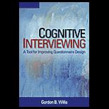 Cognitive Interviewing  A Tool for Improving Questionnaire Design