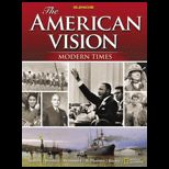 American Vision, Modern Times