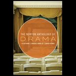 Norton Anthology of Drama  Volume 1 and 2
