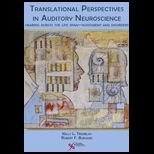 Translational Perspectives in Auditory Neuroscience  Hearing