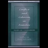 Conflict and Cohesion in Families