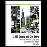 2000 County and City Extra Annual Metro, City, and County Data Book