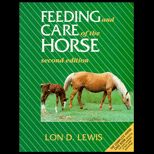 Feeding and Care of the Horse