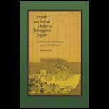 Death and Social Order in Tokugawa Japan