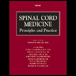 Spinal Cord Medicine Principles and Pract.
