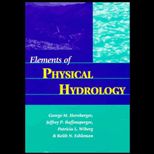 Elements of Physical Hydrology / With CD ROM