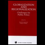 Globalization and Regionalization  Challenges for Public Policy