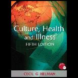 Culture, Health and Illness