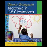 Effective Strategies for Teaching in K 8 Classrooms