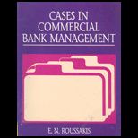Cases in Commercial Bank Management