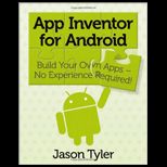 App Inventor for Android Build Your O