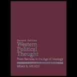 Western Political Thought  From Socrates to the Age of Ideology