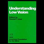 Understanding Low Vision