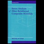 Stress Analysis of Fiber Reinforced Composite Materials